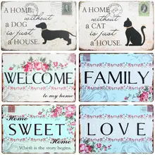 Дом без собаки-это просто дом. Добро пожаловать Милая Любовь Семья металлические знаки ретро Оловянная тарелка с узором Декор стены