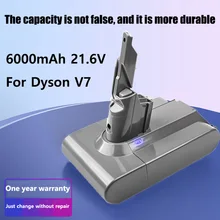 

6000mAh 21.6V for Dyson V7 Battery V7 Animal Cordless Stick Vacuum V7 Motorhead Pro/Trigger/Animal V7 Vacuum Cleaner Batter