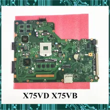 Оригинальная материнская плата для ноутбука Asus X75A X75VD X75VB с GT610M GPU 4G ram DDR3 HM76 HM77 полностью протестирована