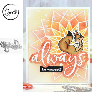

QWELL Word Always Metal Cutting Dies for Scrapbooking and Card Making Paper Craft 2019 New die cuts