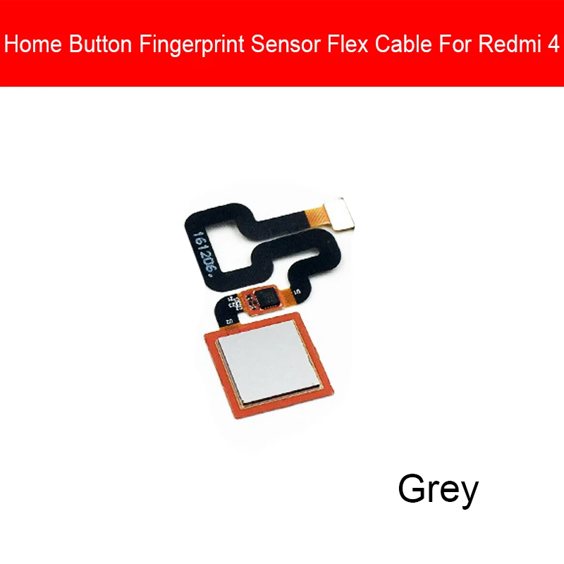 Grey For Redmi 4 Главная Кнопка отпечатков пальцев сенсор гибкий кабель для Xiaomi Redmi 4 4X возврат в меню сенсорный сенсор гибкая лента Замена запчасти - Цвет: Grey For Redmi 4