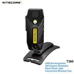 Nitecore T360 360 градусов вращающийся USB Перезаряжаемый рабочий головной свет Высокая производительность светодиодный фонарик с удобный