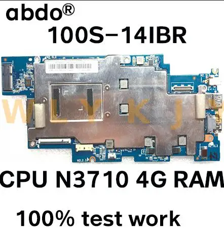 Материнская плата для ноутбука Lenovo ideapad 100S 100S-14IBR 5B20L12443 CPU N3710 RAM 4G 100% test work |
