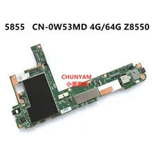 Kefu 14H30-1 PWB: H4W2R для DELL Venue 8 Pro 5855 Материнская плата ноутбука 4G/64GB Z8550 CN-0W53MD W53MD материнская плата планшета