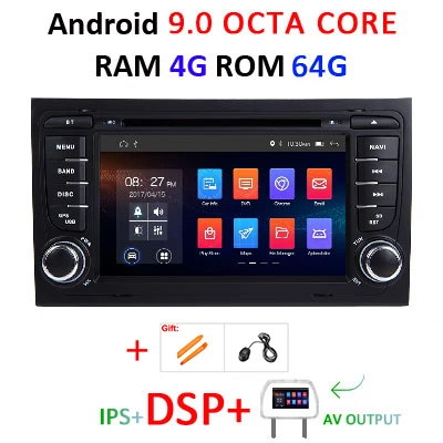 DSP ips Android 9,0 4G 64G Автомобильный gps для Audi A4 B6 B7 S4 B7 B6 RS4 B7 SEAT Exeo dvd-плеер радио ips экран wifi BT CARPLAY PC - Цвет: 9.0 4G 64 DSP AVOUT