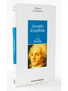 

IN the shadow of the guillotine-Fernando Díaz-Plaja