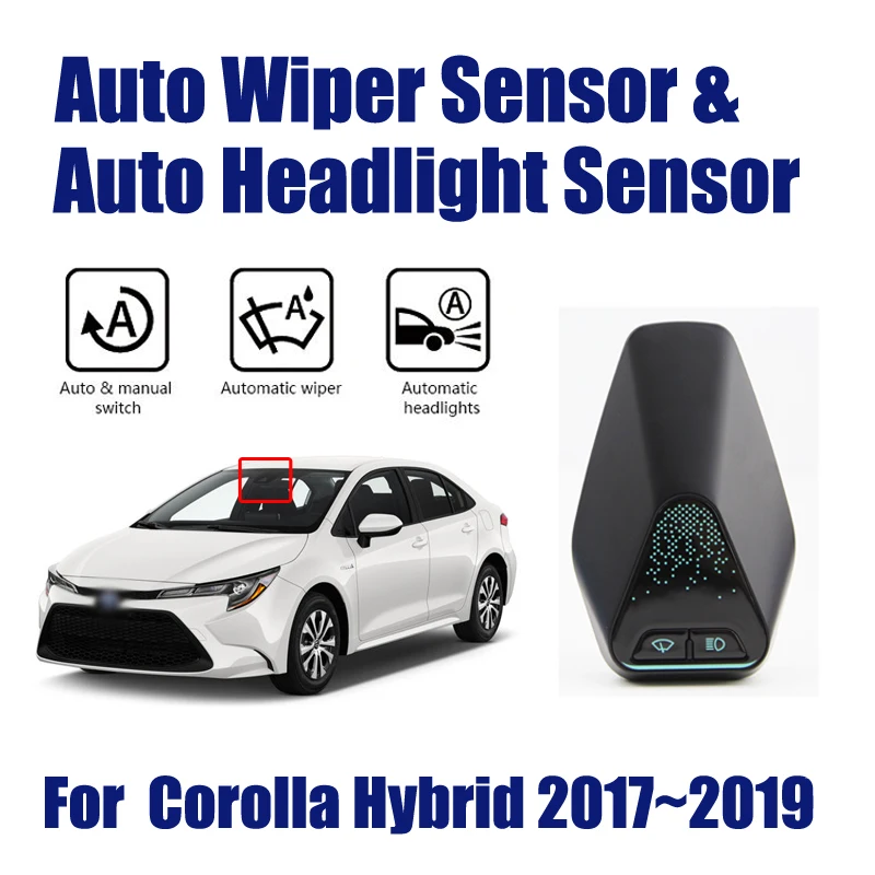 

For Toyota Corolla Hybrid 2017~2019 Smart Auto Driving Assistant System Car Automatic Rain Wiper Sensors & Headlight R&D Sensor