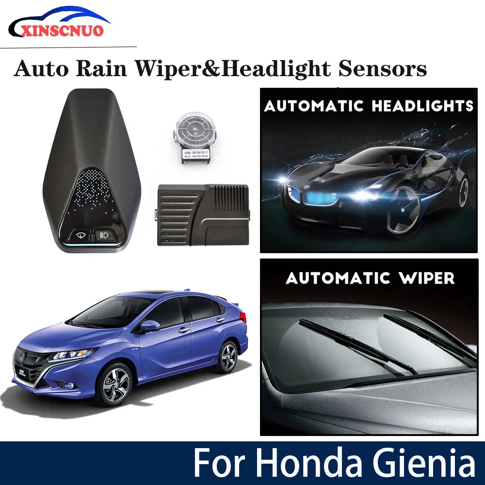 

Car smart wiper and headlight sensor For Honda Gienia 2017 Automatic driving assistant System
