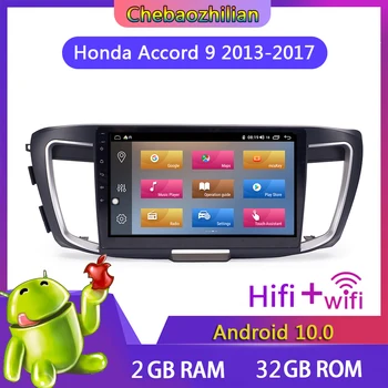 

Android 10.0 Auto Radio For Honda Accord 9 2.0L/2.4L 2013-2017 Car Stereo video player Multimedia GPS navigation accessories