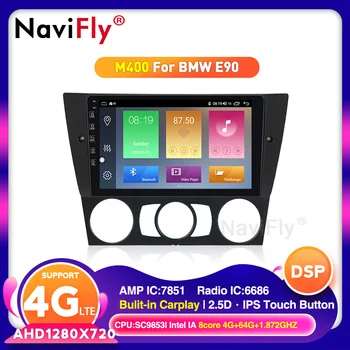 

NaviFly New Product For BMW 3 Series E90 E91 318i 320i 2005-2012 Android 10.0 Car Radio Multimedia Video Player Gps Navigation