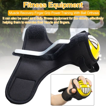 

Fitness Equipment Anti Spasticity Hand Strength Finger Grip Ball Power Training Forearm Splint Elastic Wristband Muscle Recovery