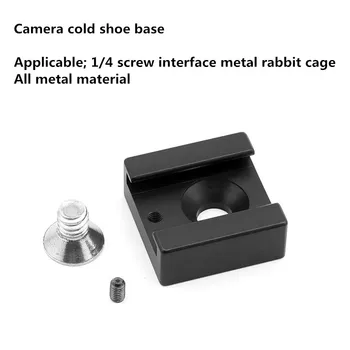 

Camera cold shoe base camera rabbit cage SLR quick release hot shoe base 1/4 interface fixing accessories