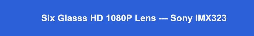 Six Glasss HD 1080P Lens --- Sony IMX323标题