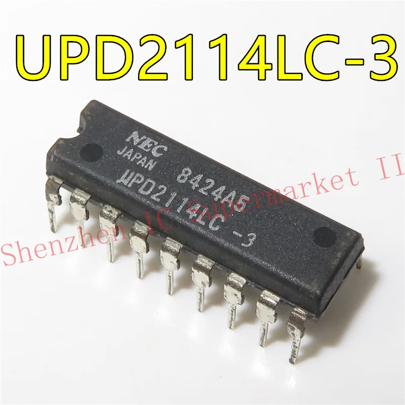 

1pcs/lot UPD2114 UPD2114LC UPD2114LC-3 DIP18