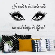 In Order To Be Irreplaceable Art Quote Wall Decal Eyes Eyelashes Makeup Girl Cosmetic Vinyl Wall Sticker Beauty Salon Decor 4132