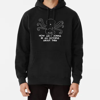 

How Am I Gonna Be An Octopus Hoodie Pompeii Bastille Bands Music How Am I Gonna Be An Octopus About This
