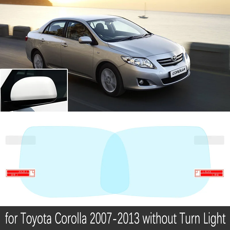 Corolla No TurnLight Для Toyota Corolla E140 E150 2007~ 2013 Полное покрытие зеркало заднего вида противотуманные непромокаемые противотуманные пленки аксессуары 2009 2010 2011 - Название цвета: Corolla No TurnLight