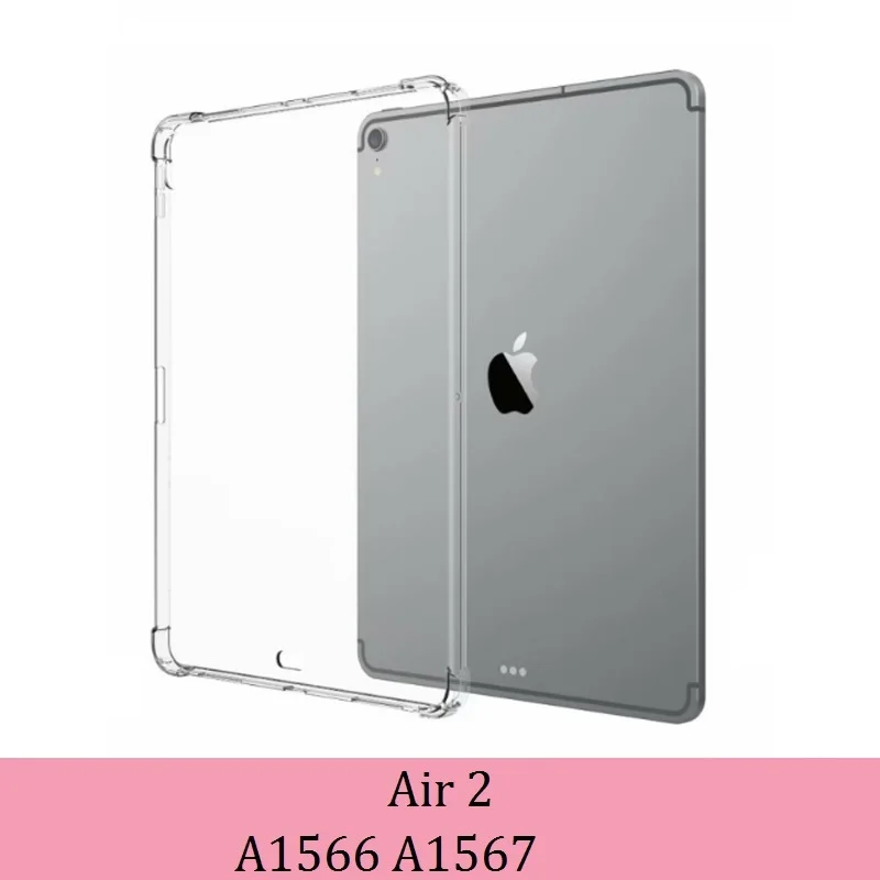 Кристально прозрачный TPU противоударный чехол для Apple iPad 2/3/4 9,7 Air 1/Air 2/Pro 9,7 11 10,5 мини-платье на возраст 2, 3, 4, 5, iPad 10,2 чехол - Цвет: Air 2  9.7 inch