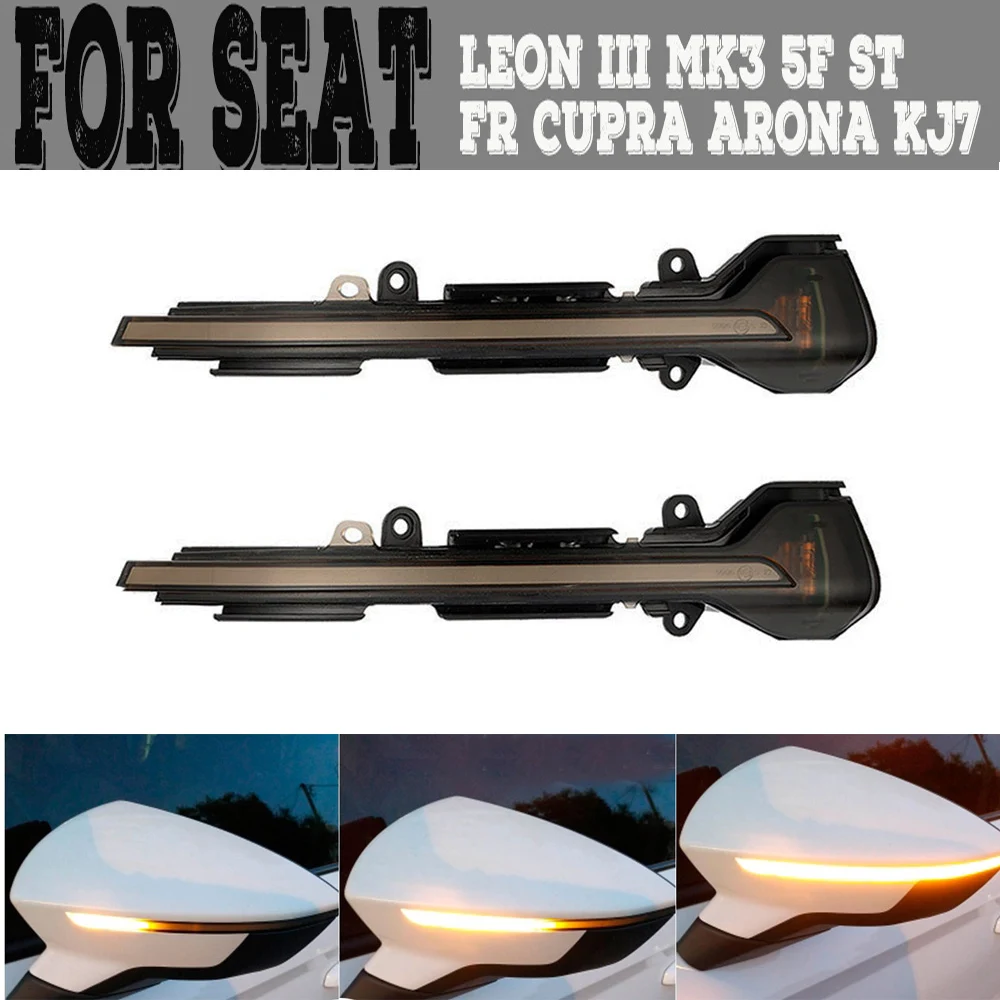 

For SEAT Leon III Mk3 5F ST FR Cupra Ibiza Mk5 V KJ1 Arona KJ7 Dynamic LED Blinker Indicator Mirror Turn Light Signal Repeater
