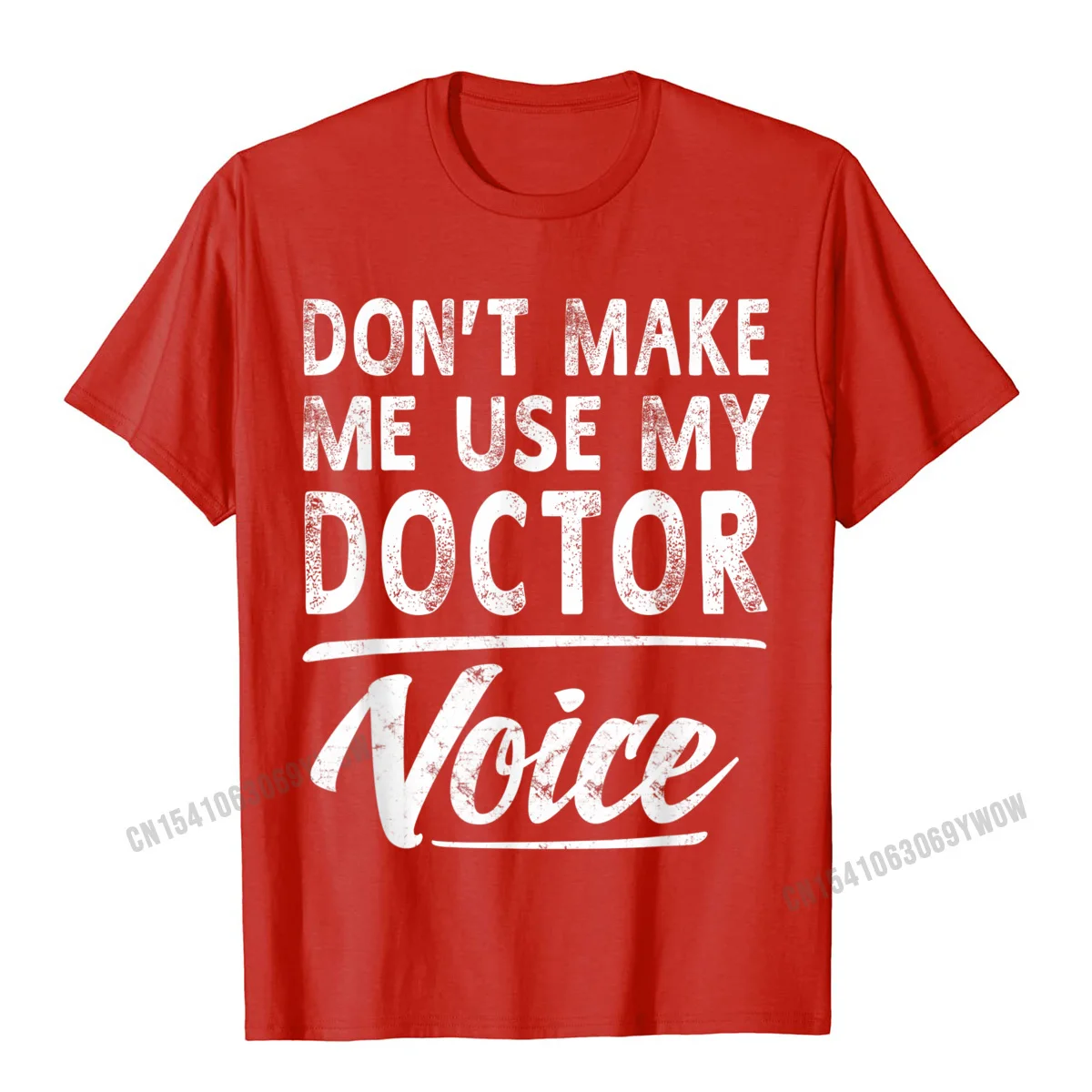 Casual Top T-shirts for Men Normal NEW YEAR DAY Tops Tees Short Sleeve New Arrival Casual Tops T Shirt O-Neck 100% Cotton Doctor Voice Gifts Funny Sayings Women Men Doctor T-Shirt__808 red