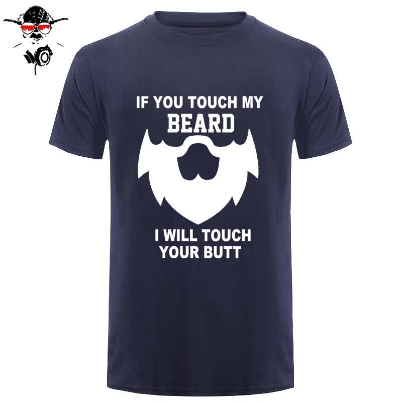 Летняя футболка If You Touch My Beard Мужская хлопковая с коротким рукавом забавный