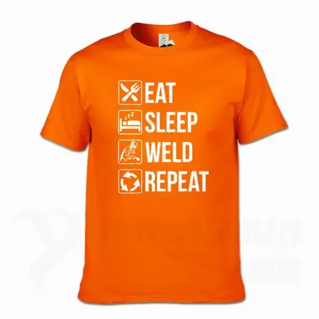 Забавная футболка для сварщика Eat Sleep Weld Repeat, Модная хлопковая Футболка 16 цветов, уличная футболка, топы с короткими рукавами