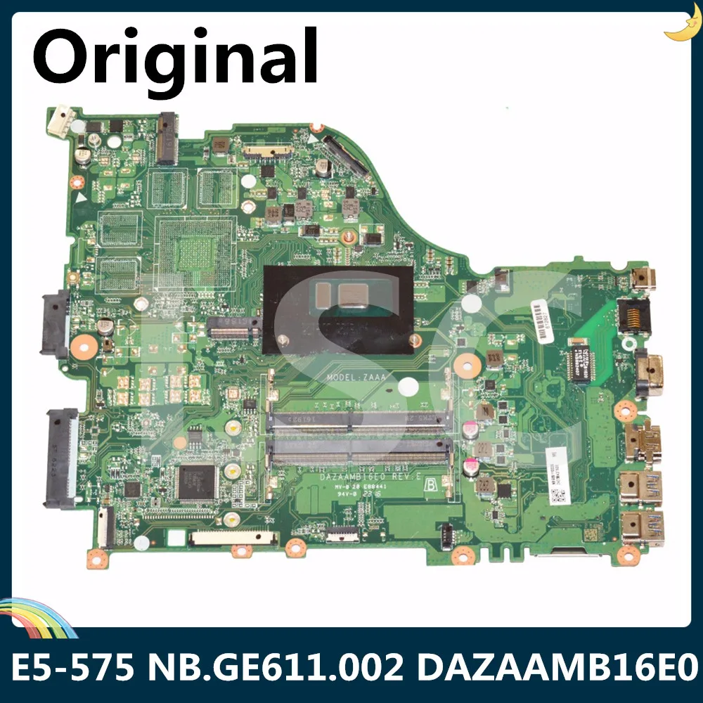 Материнская плата LSC для ноутбука Acer Aspire E5-575 NB.GE611.002 с процессором I5-6200U DAZAAMB16E0 REV:E