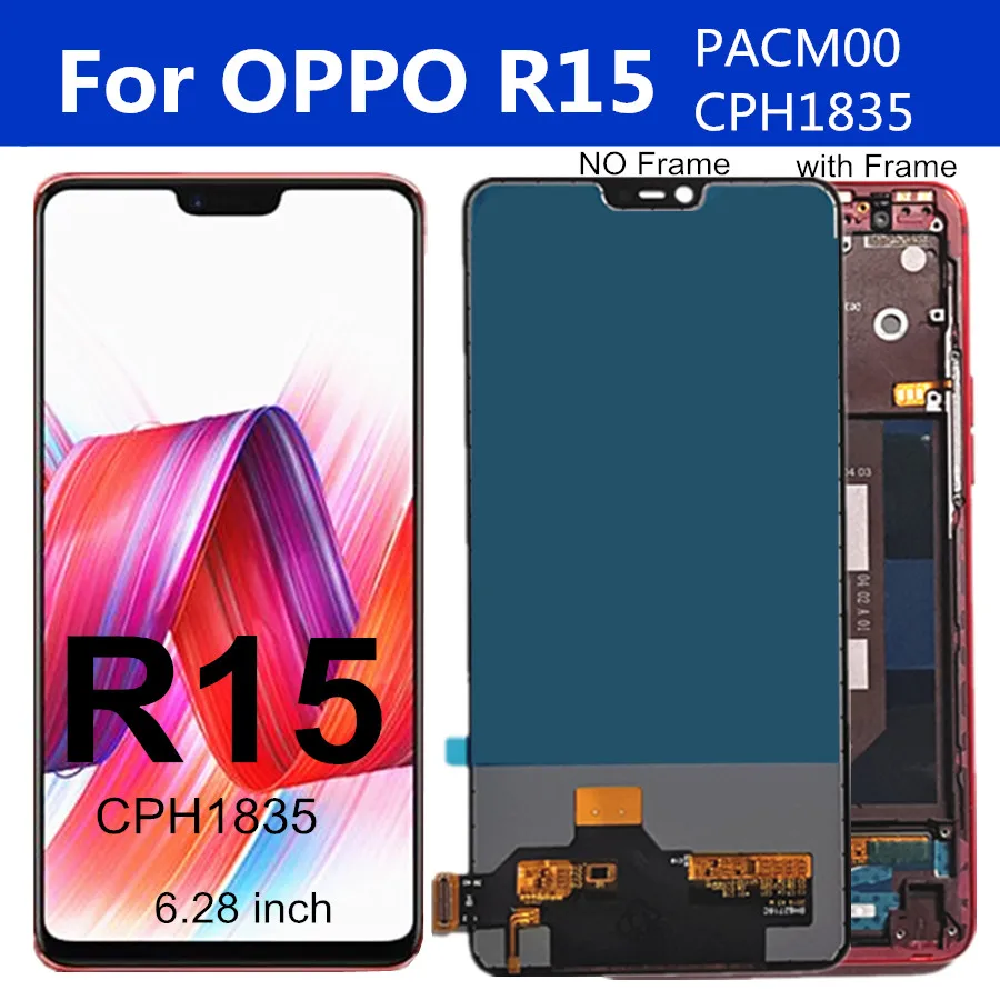 6.28“ R15 lcd For OPPO R15 LCD Display Touch Screen Digitizer LCD Assembly For OPPO R15 PACMOO