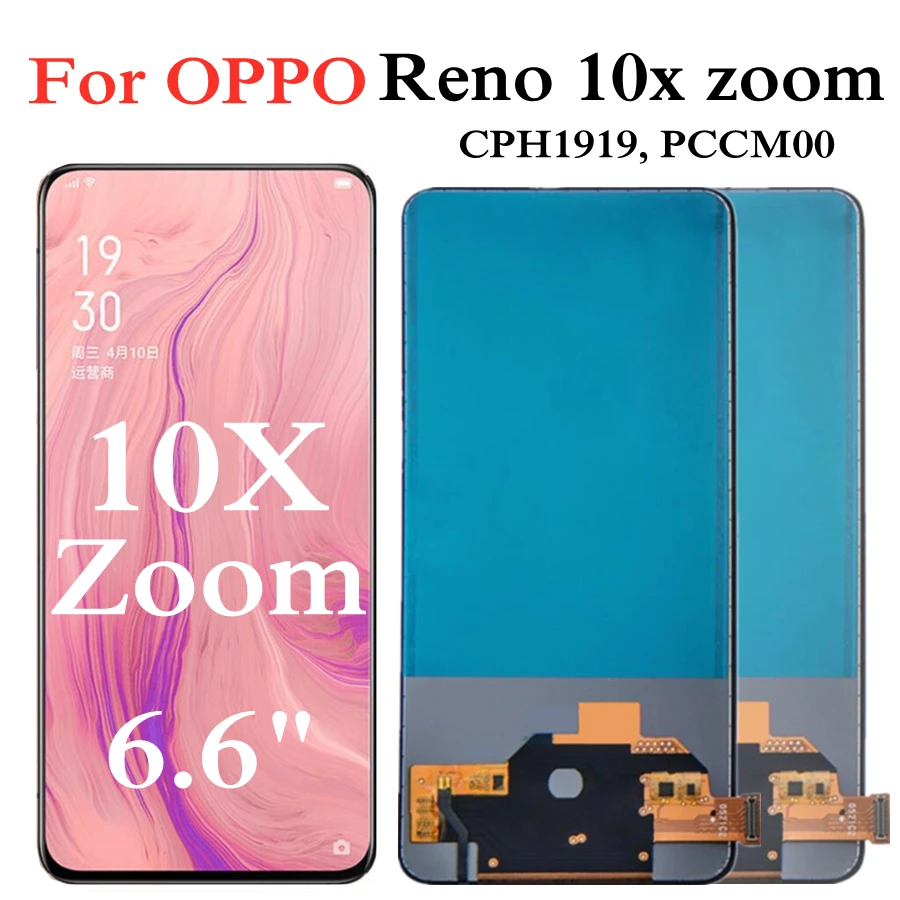 

6.6" TFT LCD For OPPO Reno 10x Zoom LCD Display Screen Touch Panel Digitizer Assembly For Oppo Reno10x zoom LCD Screen