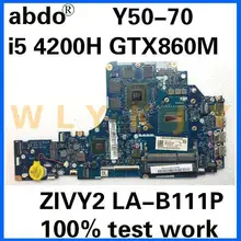 ZIVY2 – carte mère LA-B111P pour ordinateur portable Lenovo Y50 Y50-70, avec processeur i5 4200H GTX860M, 2G DDR3, 100% testé