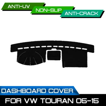

Car Anti-dirty Non-slip Dash Cover Mat Dashboard Mat UV Protection Shade for Volkswagen Touran 2005 2006 2007 2008 2009-2015