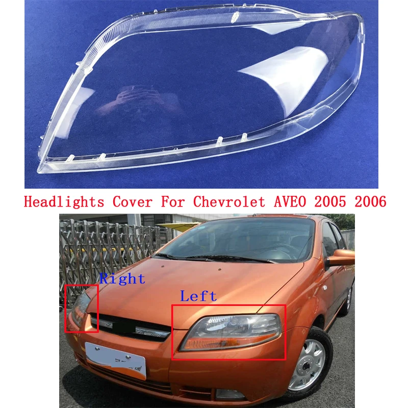 

Car Headlight Transparent Lampshade Shell For Chevrolet AVEO 2005 2006 Headlights Lampshade head light lamp cover
