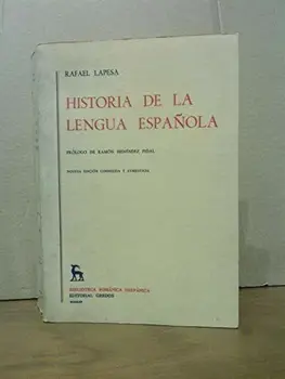 

Historia de la lengua española / Prólogo de Ramón Menéndez Pidal