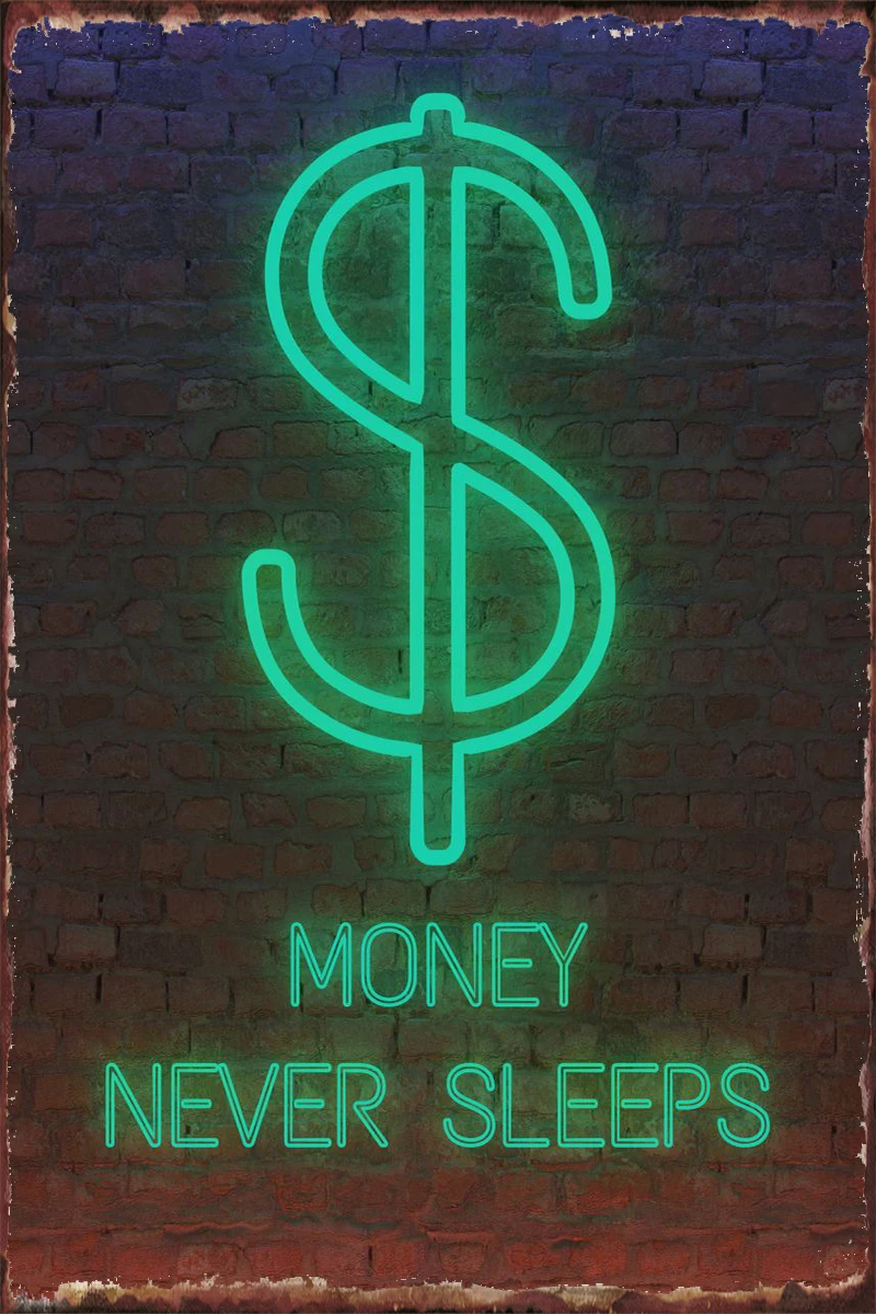 Neon-Money-Never-Sleeps-Tin-Plates-Wall-Decor-Room-Decoration-Retro