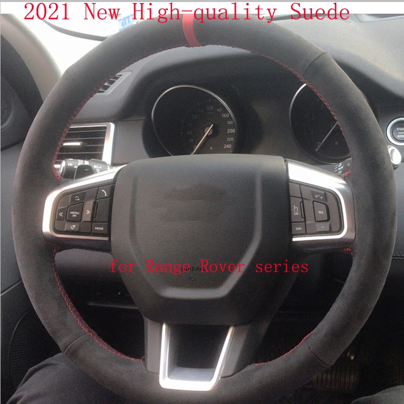 

2021 New High-quality Suede Steering Wheel Cover Hand Sewn for Range Rover Freelander 2 Discoverer 3 4 Aurora Accessories