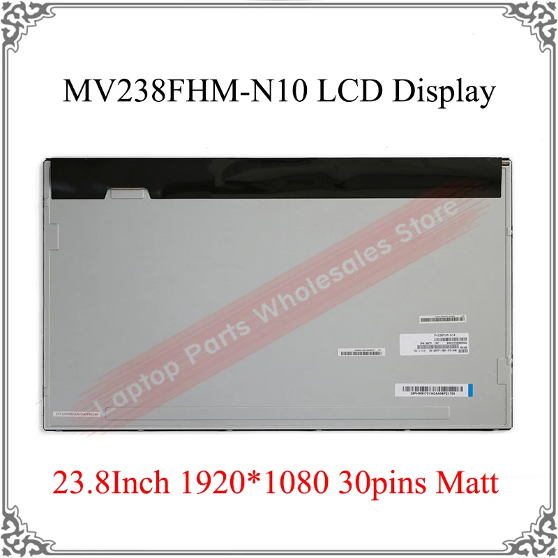 

Оригинальная сенсорная панель ЖК-экрана 23,8 дюйма MV238FHM-N10 MV238FHM N10, 23,8 дюйма, 1920*1080, 30 контактов, матовый ЖК-дисплей, замена