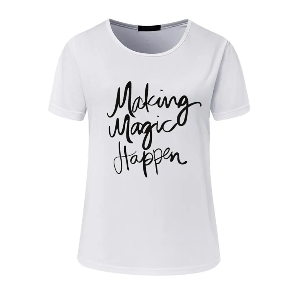 MAKING MAGIC suce Printe футболки для женщин короткий рукав Футболка femme camisetas poleras футболка Женские футболки Женский Топ