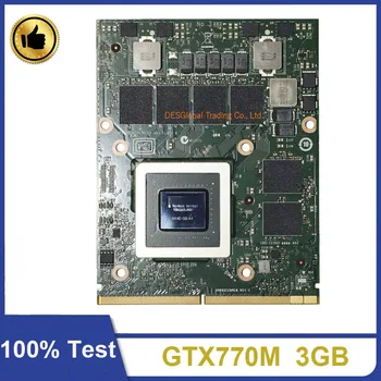 

Original GTX770M GTX 770M For Dell Alienware DELL M17X R4 R5 M18X R2 R3 3G GDDR5 MXM Graphics Video Card N14E-GS-A1 100% Working