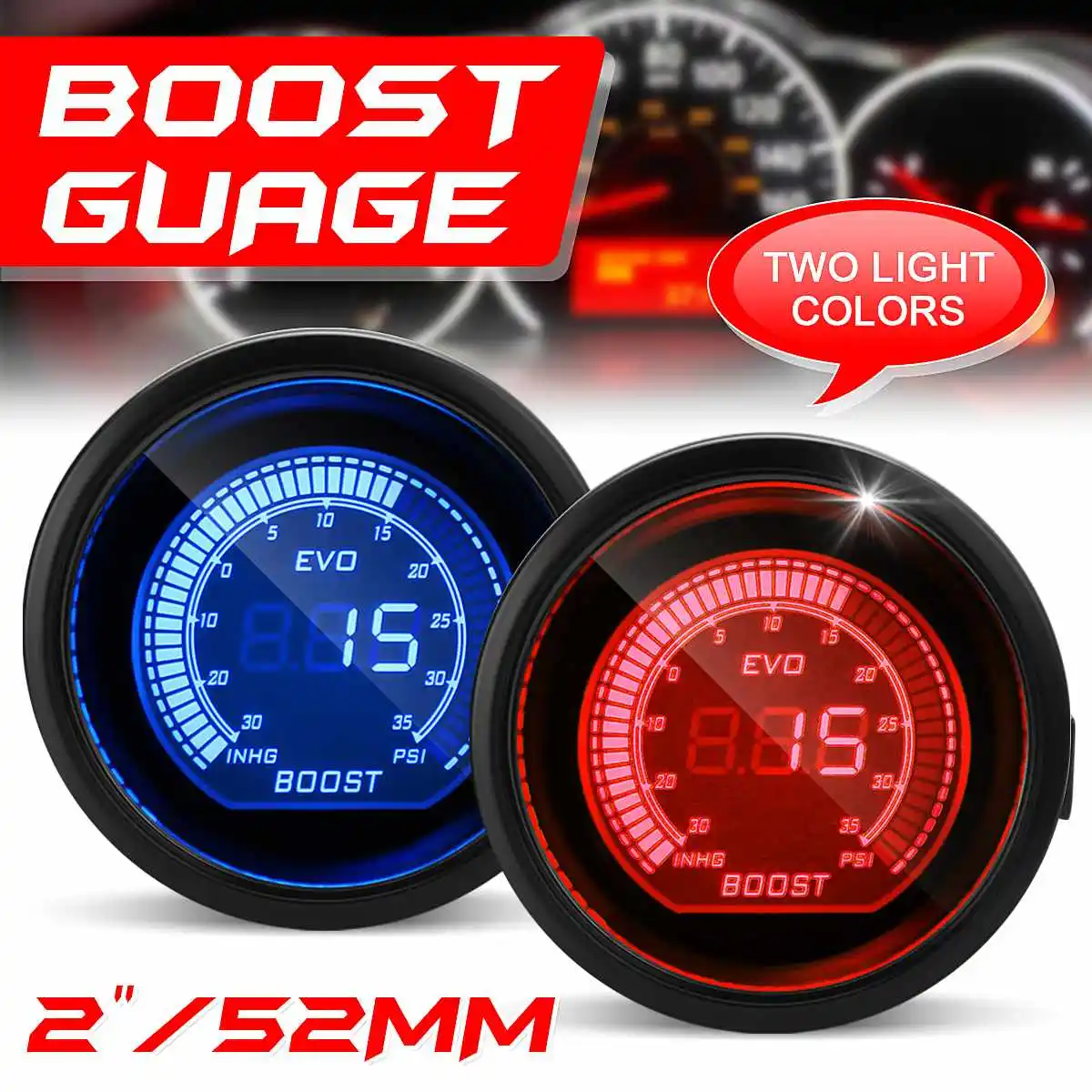

2'' 52mm Car Turbo Boost Meter Vacuum Gauge PSI RED BLUE LED Display Universal 12V Auto LED Vacuum Boost Gauge