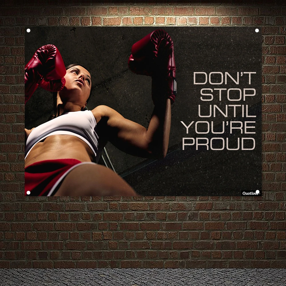 

DON'T STOP UNTIL YOU'RE PROUD Gym Decor Flags Workout Bodybuilding Banners Boxer Inspirational Poster Wall Art Canvas Painting