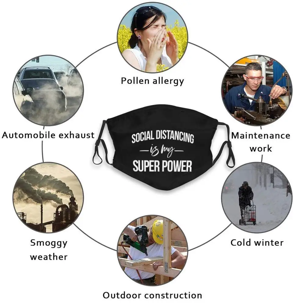 Social Distancing Is My Super Power Print моющийся фильтр Защита от пыли маска для рта холодная муха