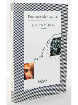 

Better times-Eduardo Mendicutti