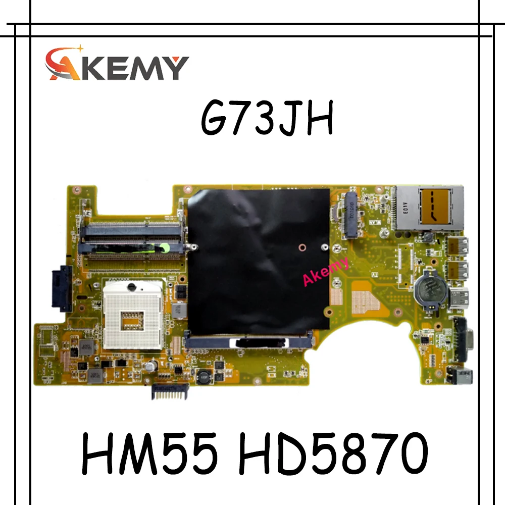Akemy G73 Материнская плата для ноутбука For Asus G73JH G73J тест оригинальная материнская HM55