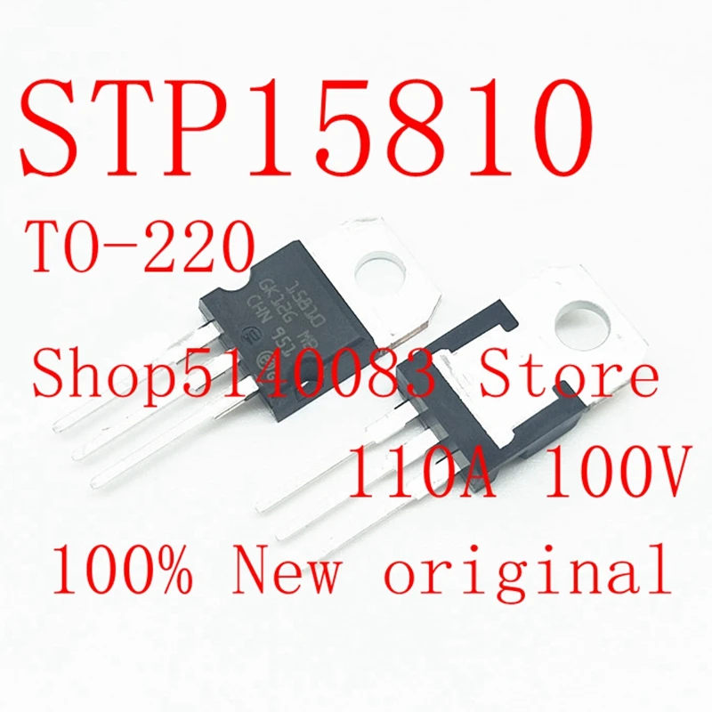 5 uds 10 Uds 100% nuevo original STP15810 15810 110A 100V a-220