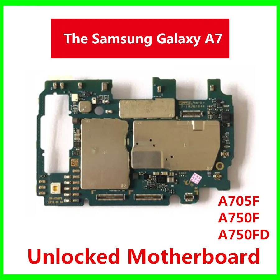 Original Unlock For Samsung Galaxy A7 A705F A750F A750FD Motherboard With Full Chips For Galaxy A7 Logic Board