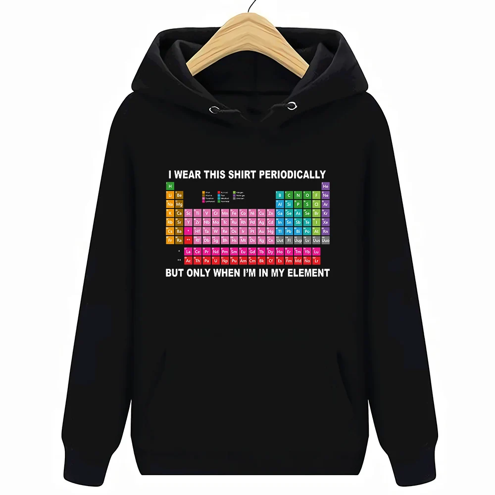 

Periodic Table Elements Funny Black Hoodies Sweatshirts S-XXXL