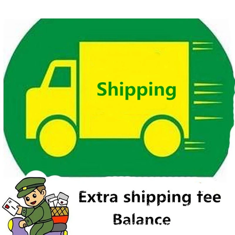 

Extra shipping fee for customer