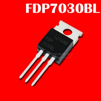 

10PCS FDP7030BL 7030BL 60A / 30V TO-220 N-channel field effect tube