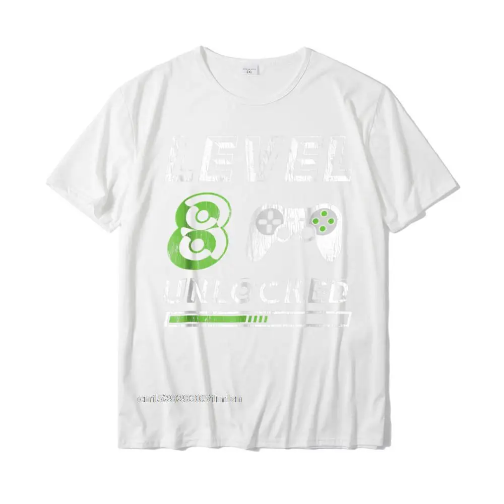 Printed On O Neck T-Shirt Summer Tees Short Sleeve 2021 Hot Sale 100% Cotton Slim Fit Tops Tees Crazy Men's Drop Shipping Level 8 Unlocked - 8 Year Old Gamer Funny Birthday T-Shirt__3750 white