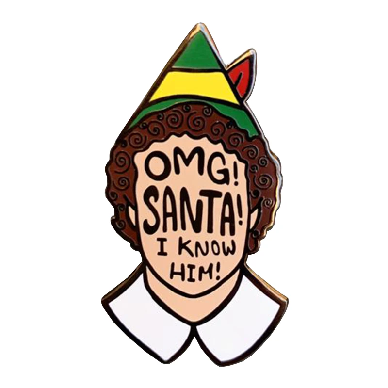 Santa I Know Him Quote Funny Elf Quote Badge Cute Santa Claus Brooch Christmas Gift|Brooches| -  Aliexpress